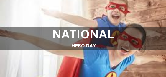 NATIONAL HERO DAY [राष्ट्रीय नायक दिवस]